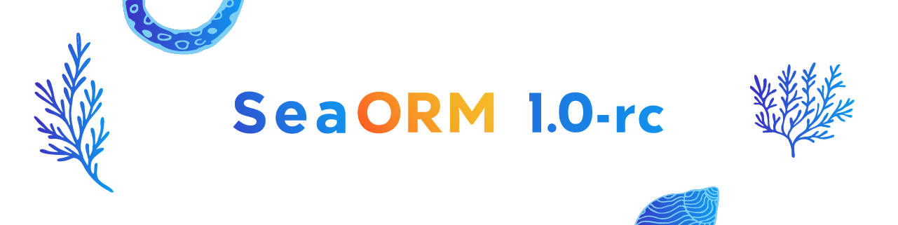 SeaORM 1.0-rc Banner